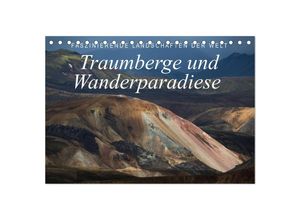 9783435713578 - Faszinierende Landschaften der Welt Traumberge und Wanderparadiese (Tischkalender 2025 DIN A5 quer) CALVENDO Monatskalender