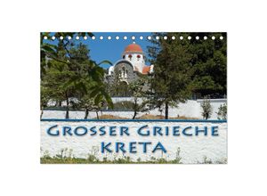 9783435714025 - Großer Grieche Kreta (Tischkalender 2025 DIN A5 quer) CALVENDO Monatskalender