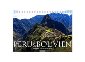 9783435714865 - Peru & Bolivien - Die Landschaft (Tischkalender 2025 DIN A5 quer) CALVENDO Monatskalender