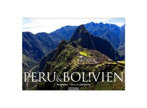 9783435715367 - Peru & Bolivien - Die Landschaft (Wandkalender 2025 DIN A2 quer) CALVENDO Monatskalender