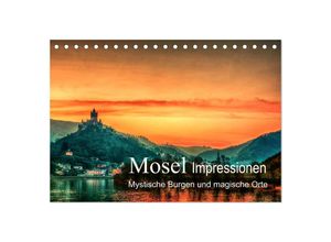 9783435715657 - Mosel Impressionen Mystische Burgen und magische Orte (Tischkalender 2025 DIN A5 quer) CALVENDO Monatskalender