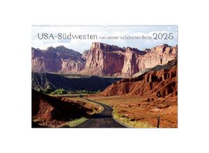 9783435716166 - USA-Südwesten von seiner schönsten Seite 2025 (Wandkalender 2025 DIN A2 quer) CALVENDO Monatskalender