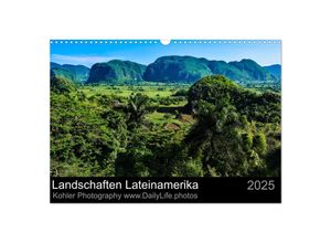 9783435724987 - Landschaften Lateinamerika (Wandkalender 2025 DIN A3 quer) CALVENDO Monatskalender