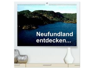 9783435798889 - Neufundland entdecken (hochwertiger Premium Wandkalender 2025 DIN A2 quer) Kunstdruck in Hochglanz