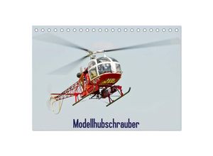 9783435800629 - Modellhubschrauber (Tischkalender 2025 DIN A5 quer) CALVENDO Monatskalender