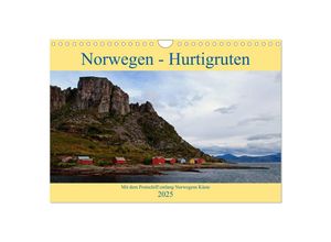 9783435801329 - Norwegen - Hurtigruten (Wandkalender 2025 DIN A4 quer) CALVENDO Monatskalender