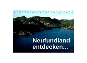 9783435802876 - Neufundland entdecken (Tischkalender 2025 DIN A5 quer) CALVENDO Monatskalender