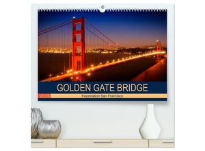 9783435807635 - GOLDEN GATE BRIDGE Faszination San Francisco (hochwertiger Premium Wandkalender 2025 DIN A2 quer) Kunstdruck in Hochglanz