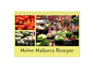 9783435809561 - Meine Mallorca Rezepte (Tischkalender 2025 DIN A5 quer) CALVENDO Monatskalender