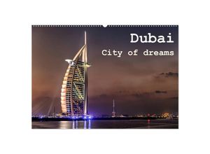 9783435810918 - Dubai - City of dreams (Wandkalender 2025 DIN A2 quer) CALVENDO Monatskalender