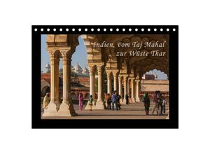 9783435816026 - Indien vom Taj Mahal zur Wüste Thar (Tischkalender 2025 DIN A5 quer) CALVENDO Monatskalender