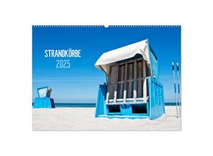 9783435818228 - Strandkörbe 2025 (Wandkalender 2025 DIN A2 quer) CALVENDO Monatskalender