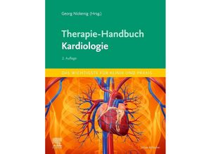 9783437210037 - Therapie-Handbuch - Kardiologie - Georg Nickenig Kartoniert (TB)