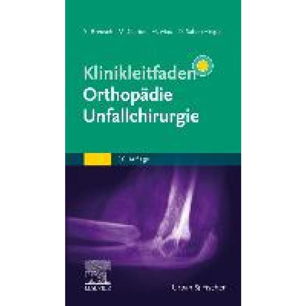 9783437224775 - Klinikleitfaden Orthopädie Unfallchirurgie