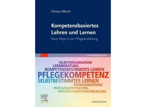 9783437250132 - Kompetenzbasiertes Lehren und Lernen - Christa Olbrich Kartoniert (TB)