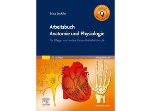 9783437250842 - Arbeitsbuch Anatomie und Physiologie - Erica Brühlmann-Jecklin Kartoniert (TB)