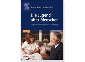 9783437273803 - Die Jugend alter Menschen - Annette Neulist Kartoniert (TB)