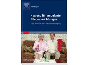 9783437274305 - Hygiene für ambulante Pflegeeinrichtungen - Peter Bergen Kartoniert (TB)