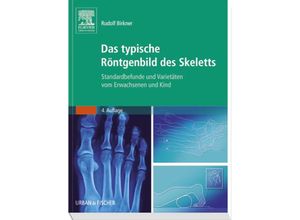 9783437313073 - Das typische Röntgenbild des Skeletts - Rudolf Birkner Kartoniert (TB)