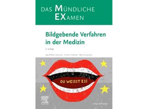 9783437410796 - MEX Das mündliche Examen - Bildgebende Verfahren in der Medizin - Jörg Wilhelm Oestmann Annika Franziska Sabine Podewski Elke Zimmermann Kartoniert (TB)