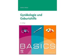 9783437411236 - BASICS Gynäkologie und Geburtshilfe - Stefanie Weber Kartoniert (TB)