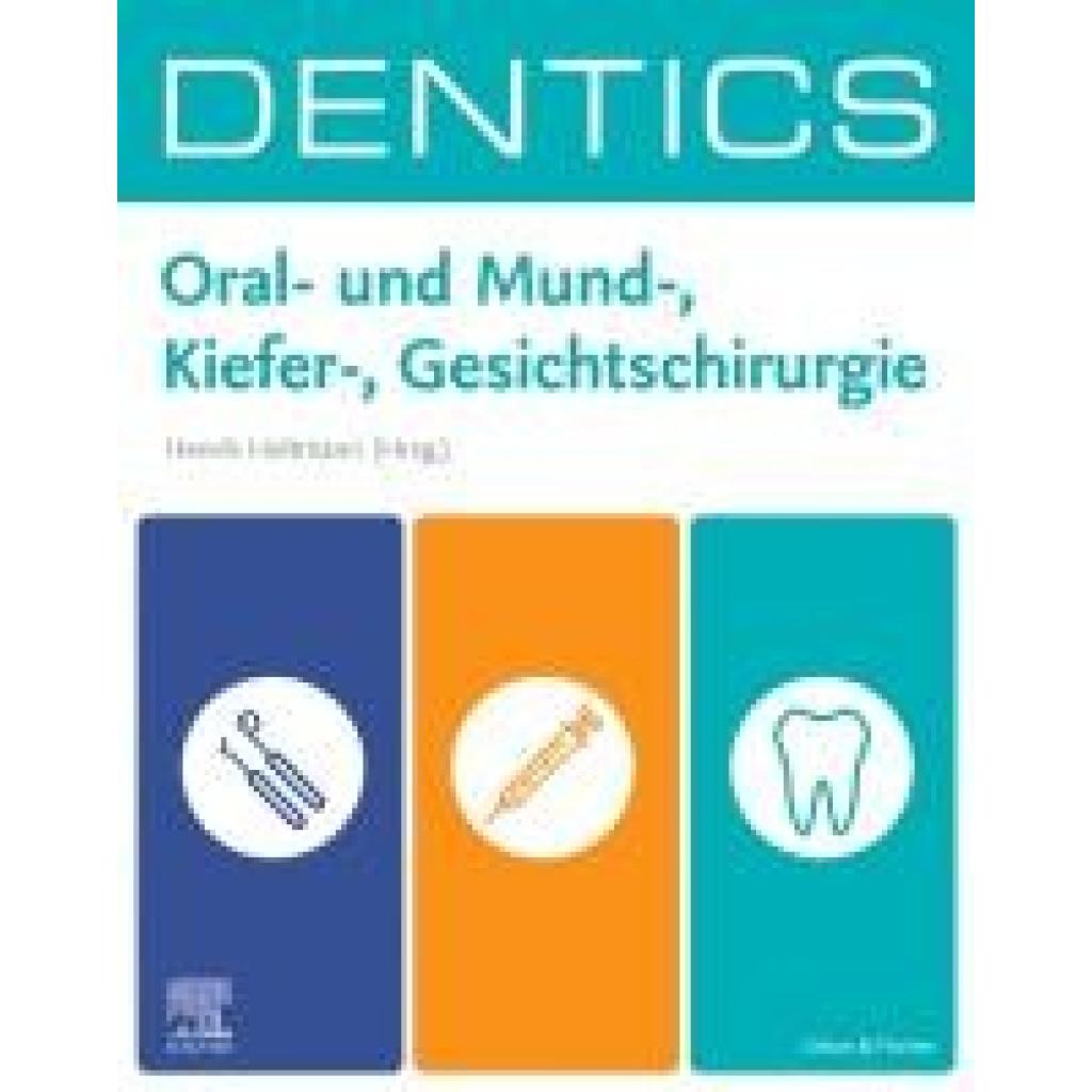 9783437412349 - DENTICS Oral-  und Mund- Kiefer- Gesichtschirurgie