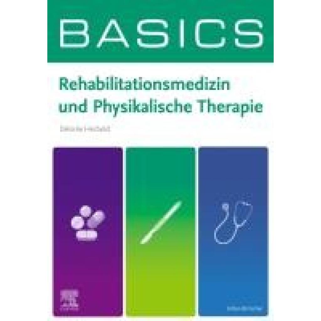 9783437421631 - Herbold Désirée BASICS Rehabilitationsmedizin und Physikalische Therapie