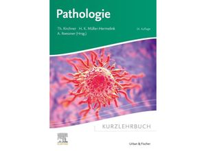 9783437433092 - Kurzlehrbücher   Kurzlehrbuch Pathologie Kartoniert (TB)