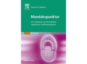 9783437552915 - Mundakupunktur - Jochen M Gleditsch Kartoniert (TB)