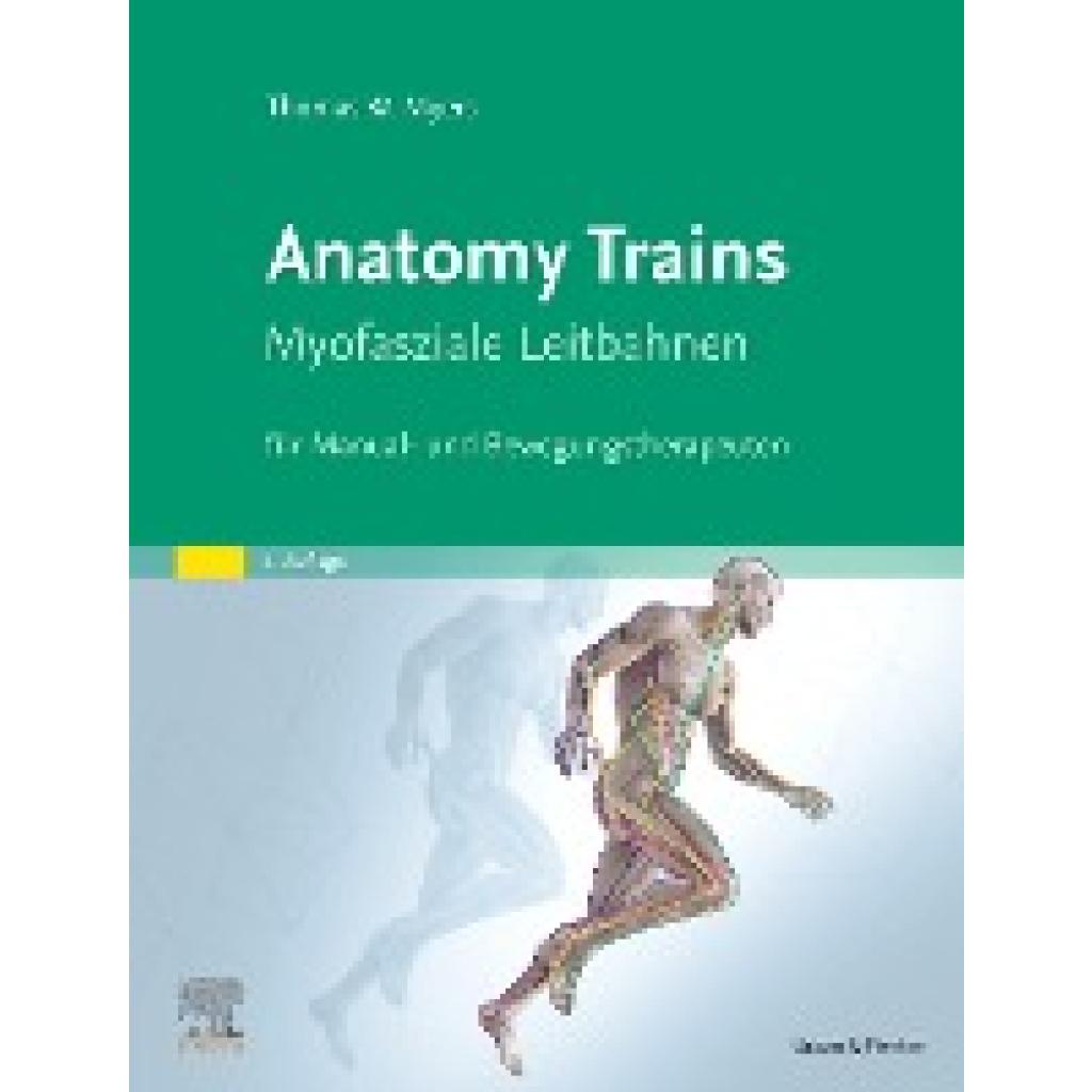 9783437567346 - Myers Thomas W Anatomy Trains