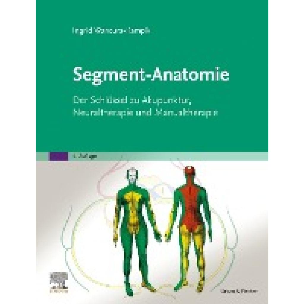 9783437579738 - Wancura-Kampik Ingrid Segment-Anatomie