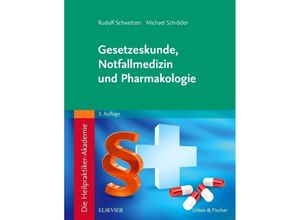 9783437581823 - Heilpraktiker-Akademie   Die Heilpraktiker-Akademie Gesetzeskunde Notfallmedizin und Pharmakologie - Rudolf Schweitzer Michael Schröder Kartoniert (TB)