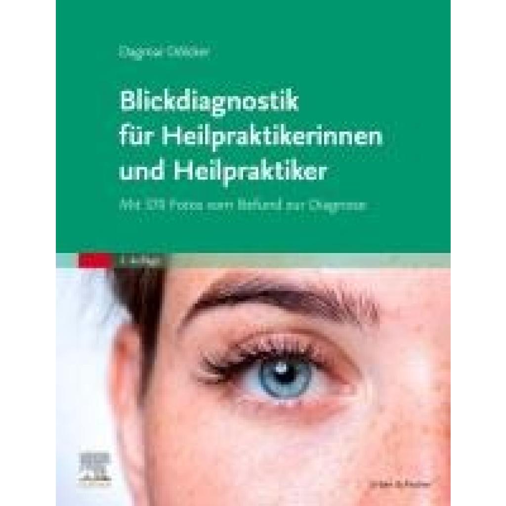 9783437587368 - Dölcker Dagmar Blickdiagnostik für Heilpraktikerinnen und Heilpraktiker