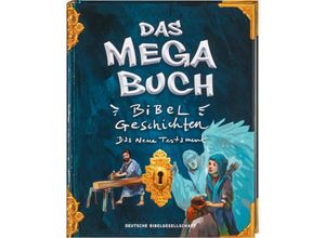 9783438046635 - Das Mega-Buch Bibelgeschichten Das Neue Testament Ein Mitmach-Buch mit Spielen und Rätseln zur Bibel inkl Sticker Geschichten von Jesus und seinen Jüngern Für Kinder ab 8 Jahre Gebunden