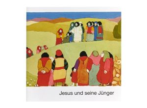 9783438047205 - Was uns die Bibel erzählt   Jesus und seine Jünger Kartoniert (TB)