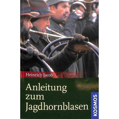 9783440102275 - Anleitung zum Jagdhornblasen