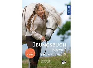 9783440162149 - Übungsbuch Natural Horsemanship - Jenny Wild Peer Claßen Gebunden