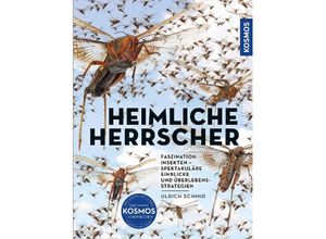 9783440176085 - Insekten - Heimliche Herrscher - Ulrich Schmid Gebunden