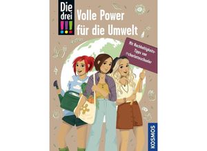 9783440177242 - Die drei !!! Volle Power für die Umwelt - Sonja Bullen Charlotte Schüler Kartoniert (TB)