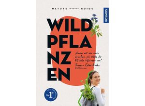 9783440177488 - Nature Guide Wildpflanzen - Theresa Ester Kartoniert (TB)