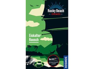 9783440178010 - Rocky Beach Crimes Eiskalter Rausch - Evelyn Boyd Kartoniert (TB)