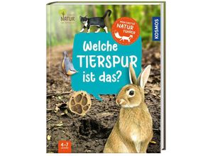 9783440178058 - Mein erster Naturführer Welche Tierspur ist das? - Veronika Lang Gebunden