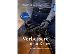 9783440178294 - Verbessere dein Reiten - Eckart Meyners Katrin Eschenhorst Roswitha Schreiber-Jetzinger Kartoniert (TB)