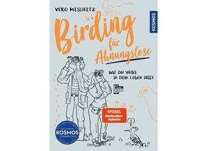 9783440178324 - Birding für Ahnungslose - Véro Mischitz Kartoniert (TB)