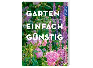 9783440178379 - Garten - einfach günstig - Iris Winkenbach Kartoniert (TB)