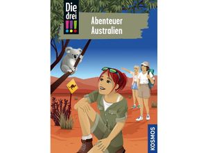 9783440178812 - Abenteuer Australien   Die drei Ausrufezeichen Bd106 - Kirsten Vogel Gebunden