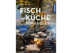 9783440178898 - Fischküche für Angler - Jörg Strehlow Gebunden