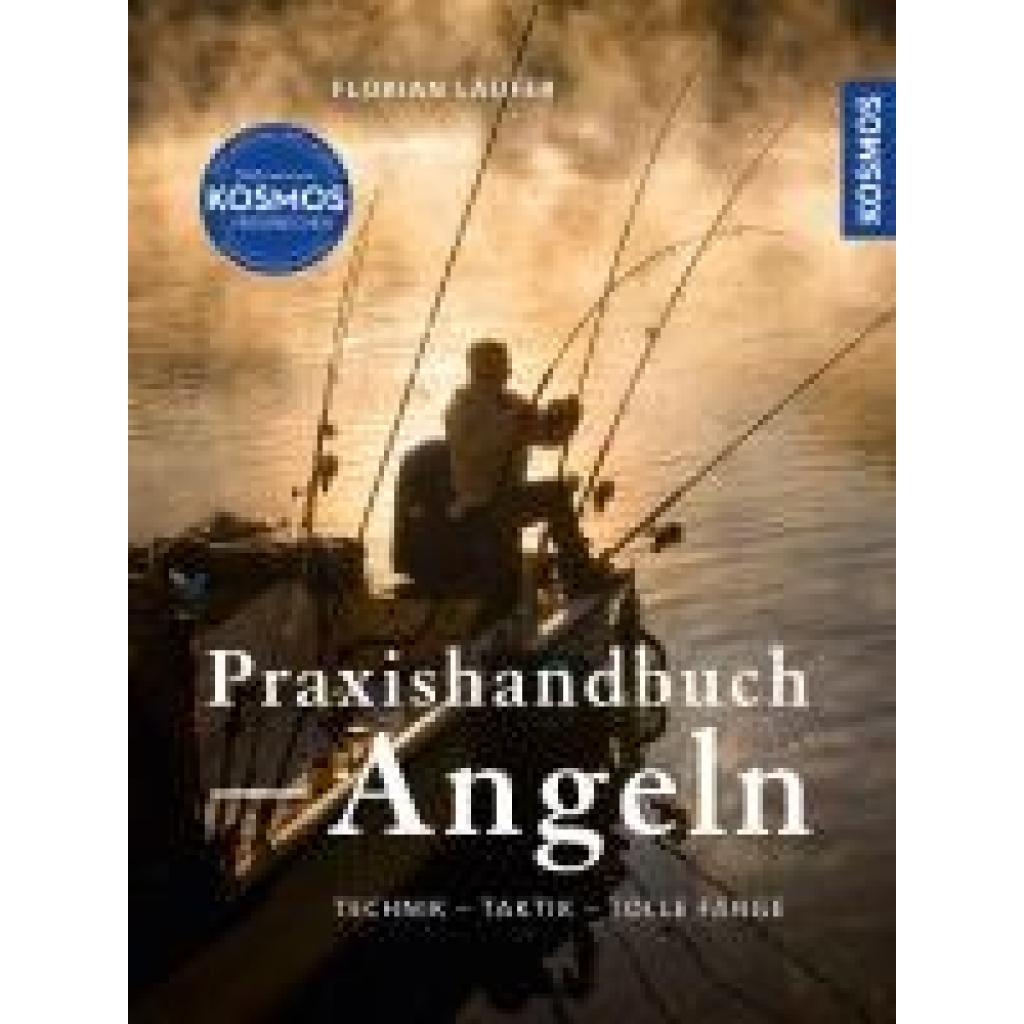 9783440179833 - Läufer Florian Kosmos Praxishandbuch Angeln