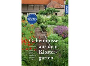 9783440179949 - Geheimnisse aus dem Klostergarten - OSB Christa Weinrich Gebunden