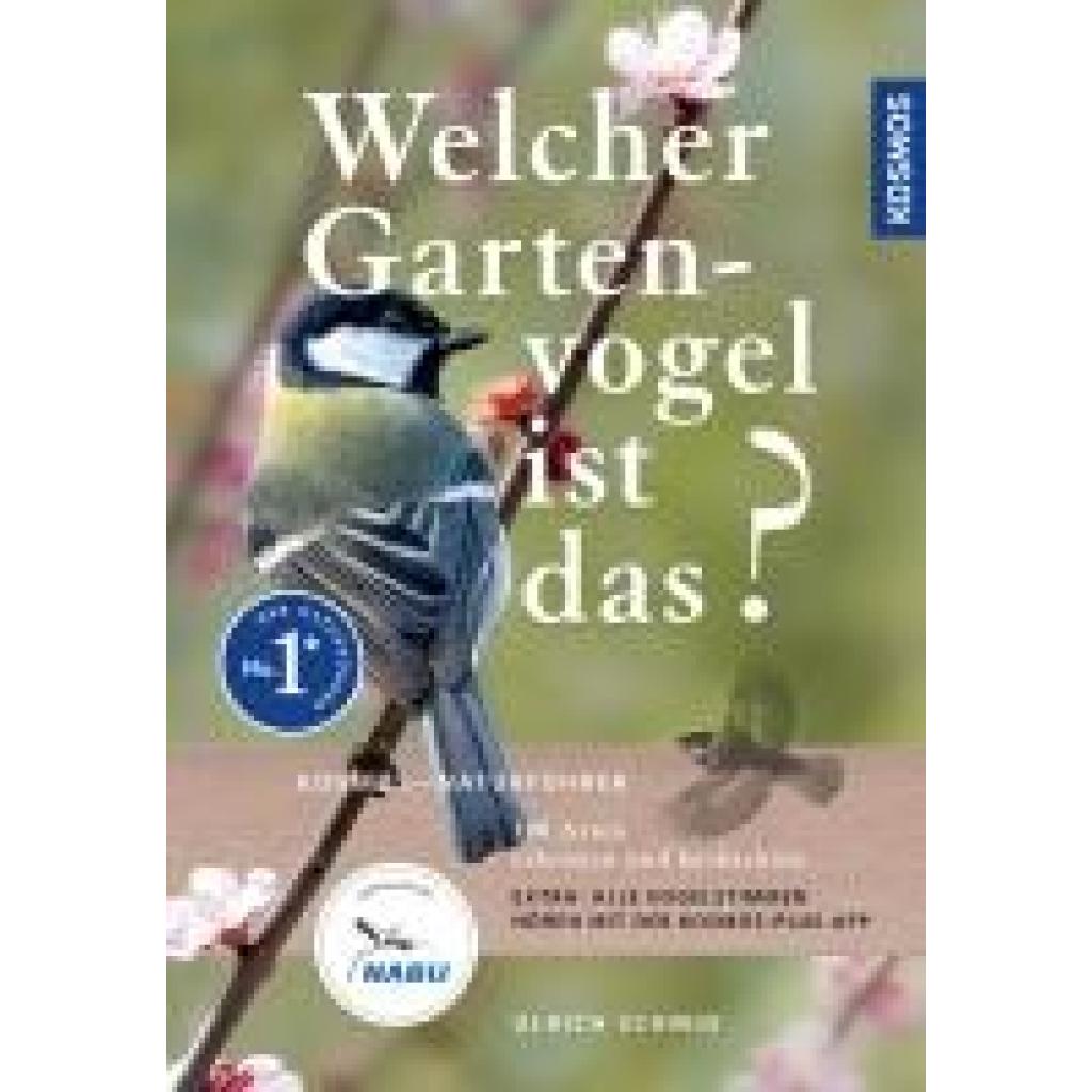 9783440180068 - Schmid Ulrich Welcher Gartenvogel ist das?
